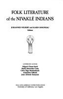 Cover of: Folk Literature of the Nivakle Indians (Ucla Latin American Studies)