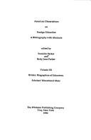 American Dissertations on Foreign Education: A Bibliography With Abstracts by Franklin Parker