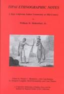 Tipai Ethnographic Notes by William D., Jr. Hohenthal