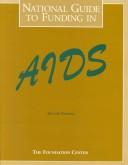 Cover of: National Guide to Funding in AIDS