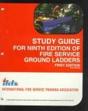 Cover of: Study Guide Fire Service Ground Ladders