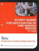 Cover of: Study Guide for Sixth Edition of Fire Service Rescue
