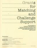 Cover of: Grants for Matching and Challenge Support 1999-2000: Cobers Grants to Nonprofit Organizations in the U.S. and Abroad to Match Funds Provided by Another ... (Grants for Matching and Challenge Support)