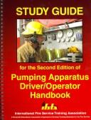 Study guide for the second edition of Pumping apparatus driver/operator handbook
