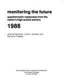 Cover of: Monitoring the Future | Jerald G. Bachman