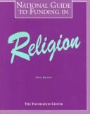 Cover of: National Guide to Funding in Religion