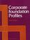 Cover of: Corporate Foundation Profiles