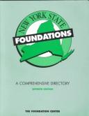 Cover of: New York State Foundations : A Comprehensive Directory (7th Ed)
