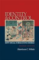 Cover of: Identity and Control by Harrison C. White