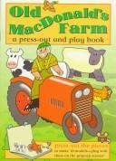 Cover of: OLD MACDONALD'S FARM (Press-Out and Play Books)