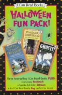 Cover of: Halloween Fun Pack: Creepy Crawly Critters, in a Dark, Dark Room and Other Scary Stories, Ghosts! (I Can Read Books)