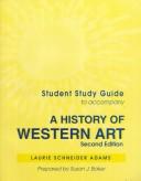 Student study guide for use with A History of Western Art