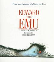 Edward the Emu by Sheena Knowles, Rod Clement