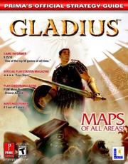 Cover of: Gladius: Prima's Official Strategy Guide