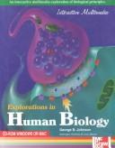 Cover of: Explorations In Human Biology CD-ROM Hybrid | George Johnson