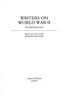 Cover of: WRITERS ON WORLD WAR II by Mordecai Richler