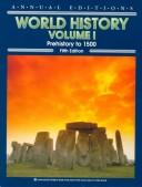 Cover of: World History (Annual Editions : World History Vol 1)