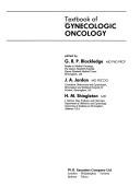 Textbook of gynecologic oncology by George Blackledge, J. A. Jordan