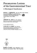 Precancerous lesions of the gastrointestinal tract by Basil C. Morson, J. R. Jass