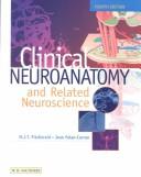 Cover of: Clinical Neuroanatomy & Related Neuroscience