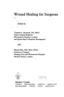 Cover of: Wound Healing for Surgeons by Albert Ellis, Bucknall