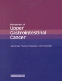 Cover of: Management of Upper Gastrointestinal Cancer