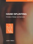 Cover of: Hand Splinting by Judith C. Wilton