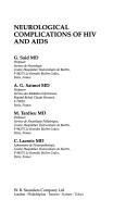 Cover of: Neurological Complications of HIV And AIDS (Major Problems in Neurology)