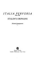 Cover of: Italia Perversa, Part 1: Stalin's Orphans (Italia Perversa)