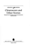 Cover of: "Chiaroscuro" and Other Stories by Grazia Deledda