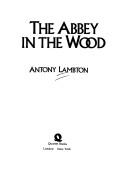 Cover of: The Abbey in the Wood