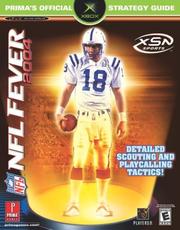 Cover of: NFL Fever 2004: Prima's Official Strategy Guide (Prima's Official Strategy Guides)