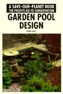 Cover of: Garden Pool Design (A Save-Our-Planet Book) by Helmut Jantra