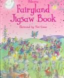 Cover of: Fairyland Jigsaw Book (Luxury Jigsaw Books)