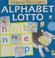 Cover of: Alphabet Lotto (Farmyard Tales Games)