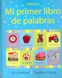 Cover of: Mi Primer Libro De Palabras