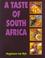 Cover of: A Taste of South Africa