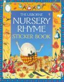 Cover of: Nursery Rhyme Sticker Book (Nursery Rhymes)