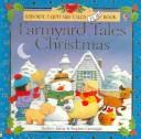 Cover of: Farmyard Tales Christmas (Farmyard Tales Flap Books) by Heather Amery