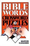 Cover of: Bible Words Crossword Puzzles 3 by Marvin Kananen