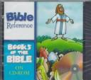 Cover of: Books of the Bible on Cd-Rom (Bible Reference)