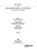 Sports and recreational activities for menand women by Dale Mood, Frank F. Musker