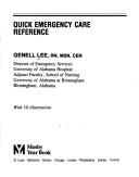 Cover of: Quick Emergency Care Reference