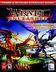 Cover of: Wrath unleashed: Prima's official strategy guide