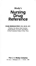 Cover of: Mosby's Nursing Drug Reference by Linda Skidmore-Roth