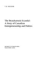 Cover of: Beauharnois Scandal | T. D. Regehr
