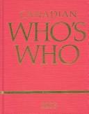 Cover of: Canadian Who's Who 2003 (Canadian Who's Who) by Elizabeth Lumley
