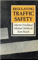 Cover of: Regulating Traffic Safety