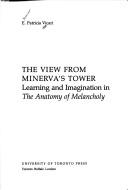 The View from Minerva's Tower by E. Patricia Vicari