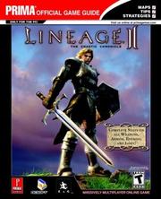 Cover of: Lineage II: The Chaotic Chronicle (Prima's Official Strategy Guide)